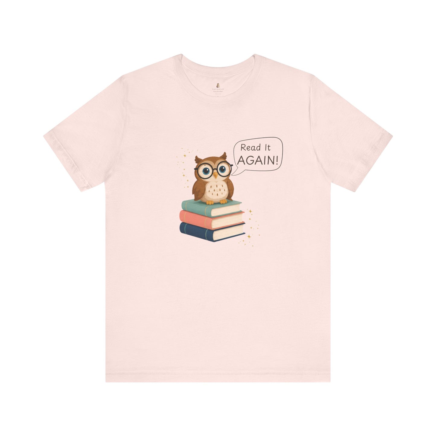 Read It Again Bella+Canvas Book Lover T-Shirt
