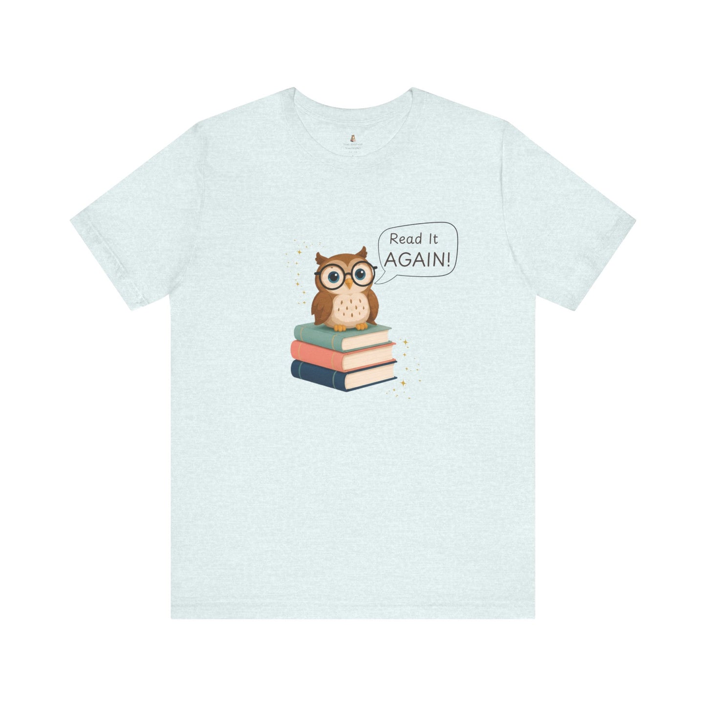 Read It Again Bella+Canvas Book Lover T-Shirt