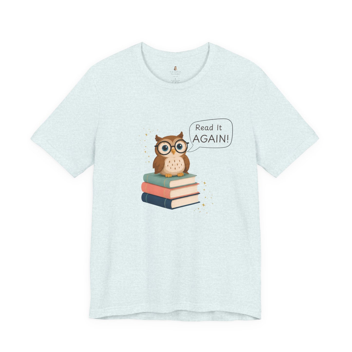 Read It Again Bella+Canvas Book Lover T-Shirt